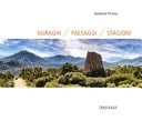 Nuraghi/paesaggi/stagioni