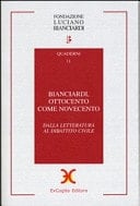 Bianciardi, Ottocento come Novecento dalla letteratura al dibattito civile : 14/15 novembre 2008, Sala Pegaso, Palazzo della Provincia, Grosseto