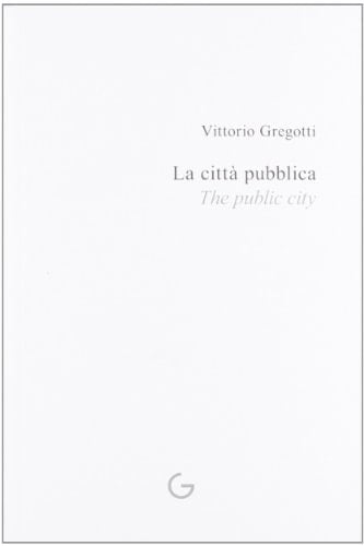 La città pubblica