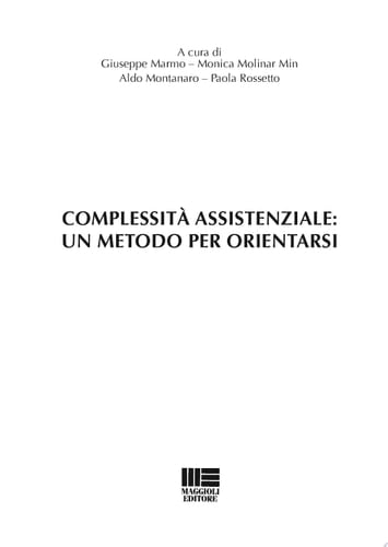 Complessità assistenziale. Un metodo per orientarsi