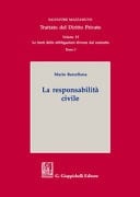 Tomo I. La responsabilità civile