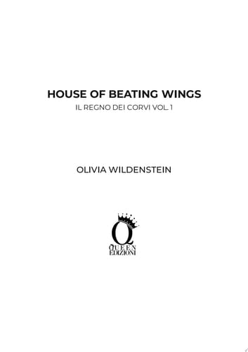 Il regno dei corvi: House of Beating Wings