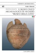 Il Museo civico archeologico di Alghero "Museo della città"