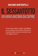 Il Sessantotto. Un anno ancora da capire