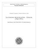 La fusione Montecatini - Edison (1965-1971) materiali dall'archivio di Mediobanca