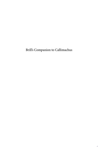 Brill's Companion to Callimachus