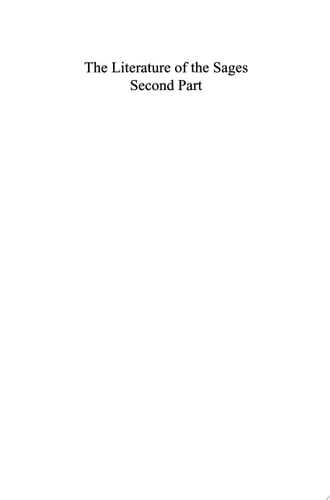 The Literature of the Jewish People in the Period of the Second Temple and the Talmud, Volume 3: The Literature of the Sages Second Part: Midrash and Targum; Liturgy, Poetry, Mysticism; Contracts, Inscriptions, Ancient Science; and the Languages of Rabbinic Literature