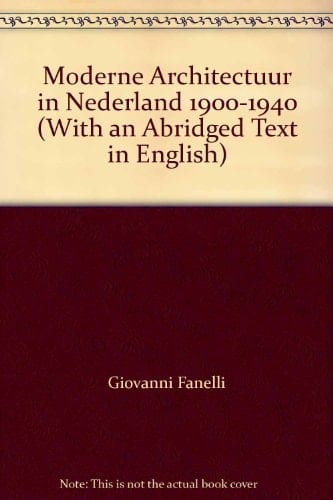 Moderne Architectuur in Nederland 1900-1940