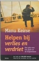 Helpen bij verlies en verdriet / druk 1 een gids voor het gezin en de hulpverlener