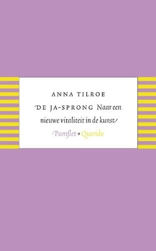 De ja-sprong: naar een nieuwe vitaliteit in de kunst