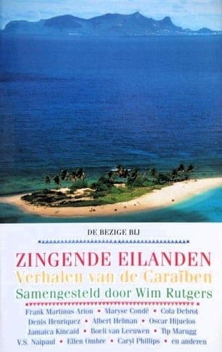 Zingende eilanden verhalen van de Caraïben