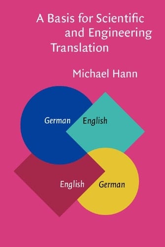 A Basis for Scientific and Engineering Translation (Not in series)