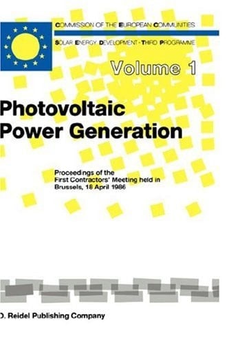Photovoltaic Power Generation (Solar Energy and Development, 1)