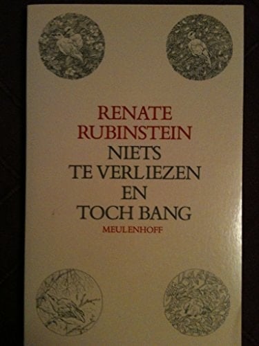 Niets te verliezen en toch bang (Dutch Edition)