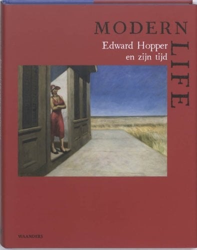 Modern life Edward Hopper en zijn tijd
