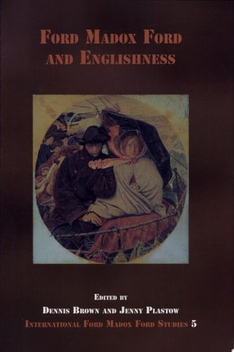 Ford Madox Ford and Englishness