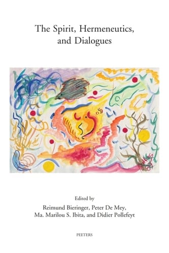 Spirit, Hermeneutics, and Dialogues