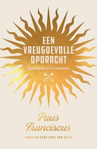 Een vreugdevolle opdracht leefregels voor christenen