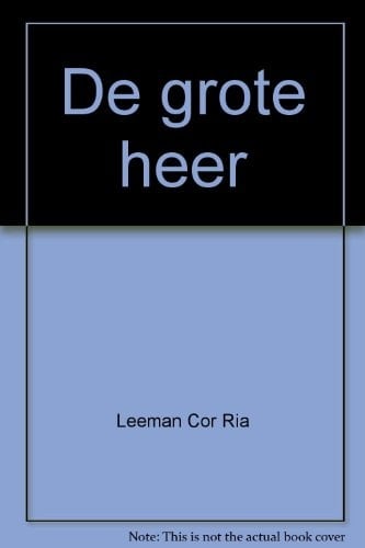 De grote heer