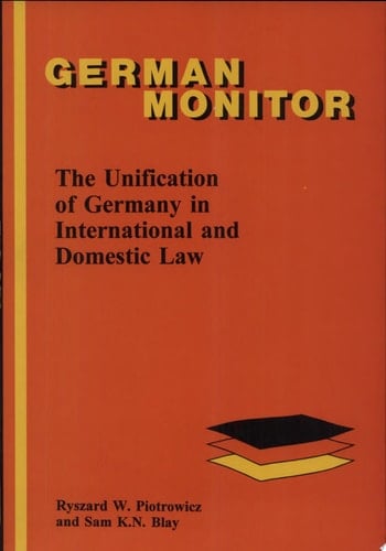 The Unification of Germany in International and Domestic Law