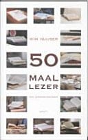 50 maal lezer een leesgeschiedenis