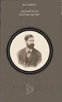 Sigmund Freud, kind van zijn tijd Evolutie en achtergronden van zijn werk tot 1900