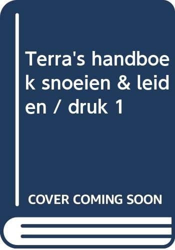 Snoeien & leiden terra's handboek