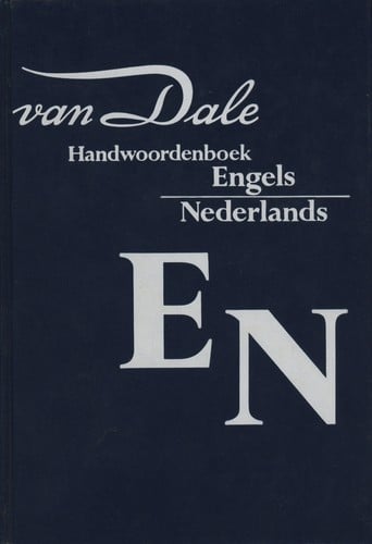 Van Dale Handwoordenboek Engels-Nederlands (Van Dale Dictionaries)