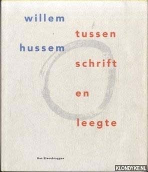 Willem Hussem tussen schrift en leegte