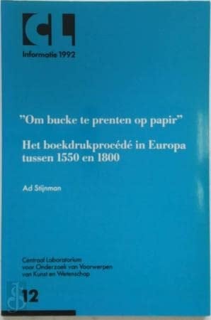 "Om bucke te prenten op papir": het boekdrukprocédé in Europa tussen 1550 en 1800