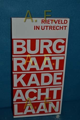 Rietveld in Utrecht