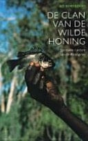De clan van de Wilde Honing spirituele rijkdom van de Aborigines