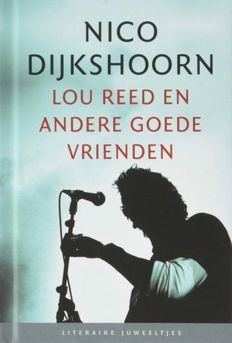 Lou Reed en andere goede vrienden