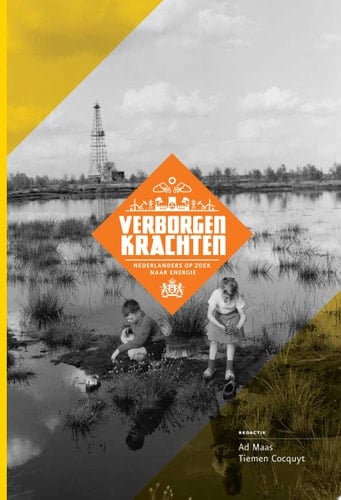 Verborgen krachten Nederlanders op zoek naar energie