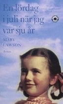 En lördag i juli när jag var sju år roman