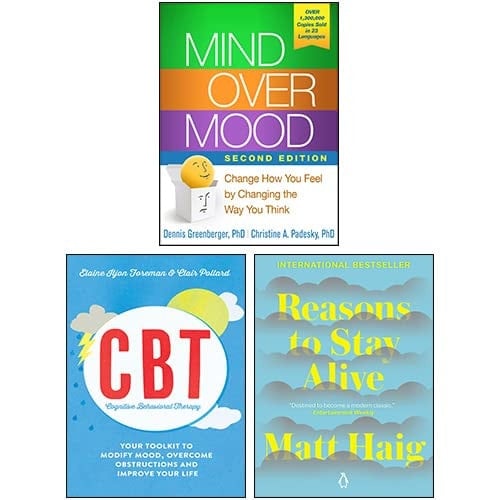 Mind Over Mood, Reasons to Stay Alive, Cognitive Behavioural Therapy (CBT) 3 Books Collection Set