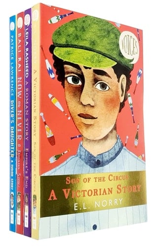 Voices Series 4 Books Collection Set (Now or Never: A Dunkirk Story, Diver's Daughter: A Tudor Story, Son of the Circus: A Victorian Story, Empire's End - A Roman Story)