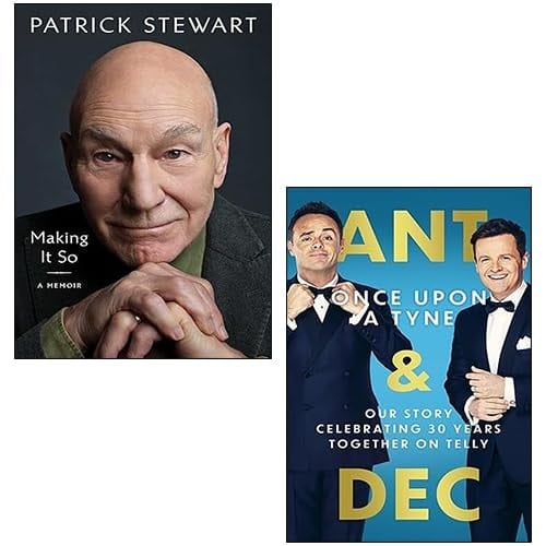 Making It So A Memoir By Patrick Stewart, Once Upon A Tyne By Ant Mcpartlin, Declan Donnelly 2 Books Collection Set