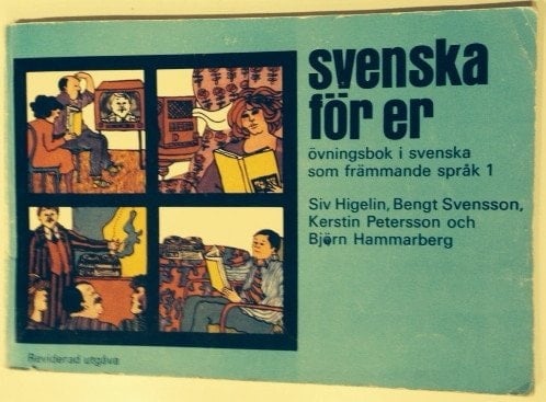 Svenska för er Övningsbok i svenska som främmande språk 1