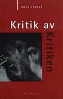 Kritik av kritiken 1900-talets svenska litteraturkritik