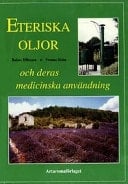 Eteriska oljor och deras medicinska användning