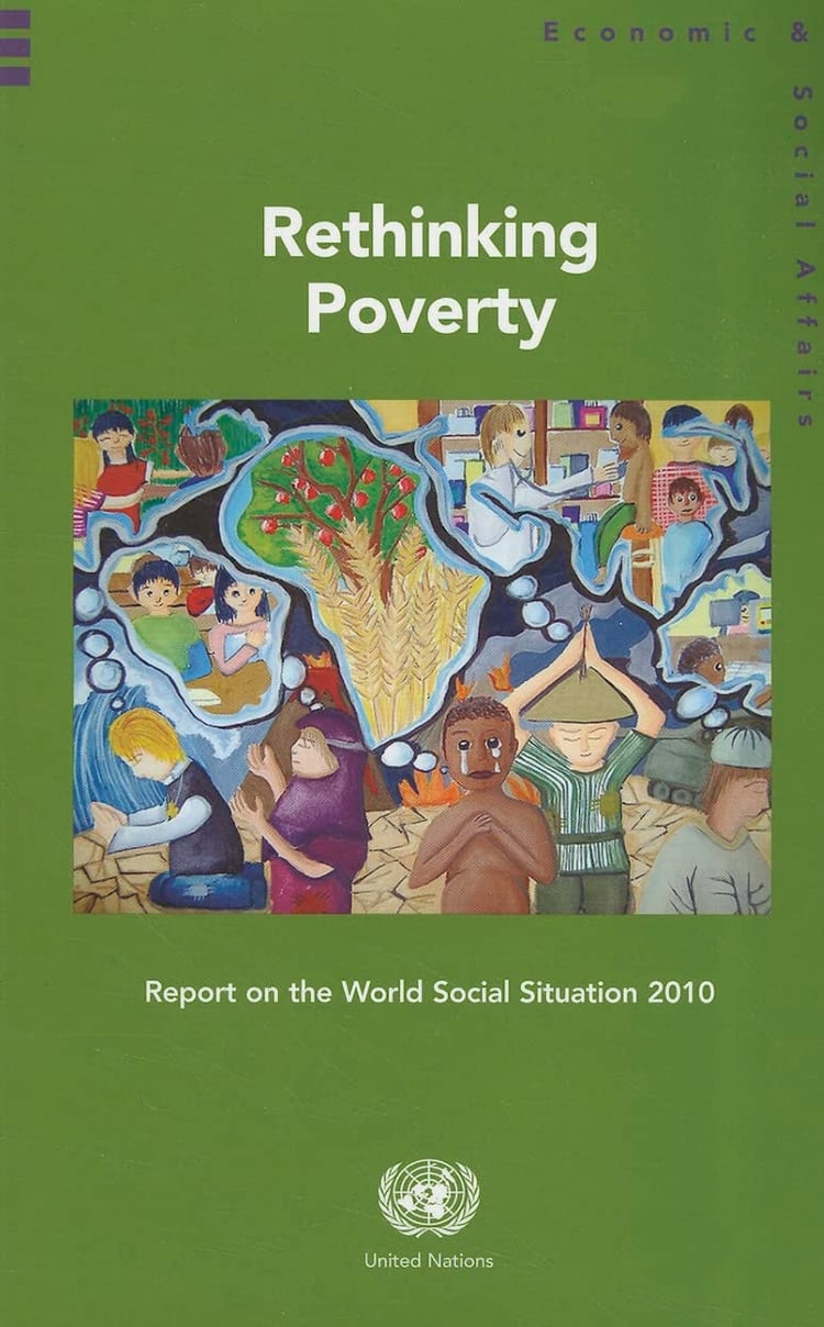 Rethinking Poverty Report on the World Social Situation 2010