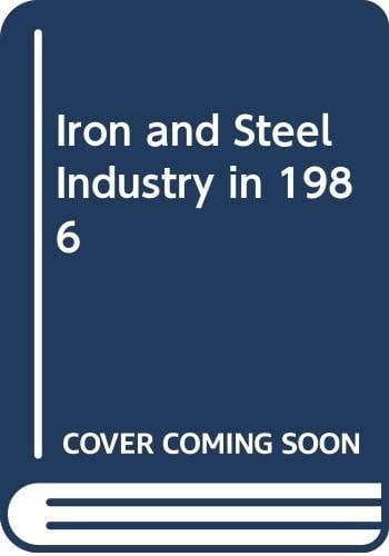 L'industrie siderurgique en 1986