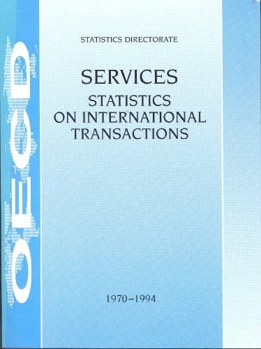 Services Statistics on International Transactions 1970-1994