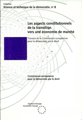 Les aspects constitutionnels de la transition vers une économie de marché Travaux