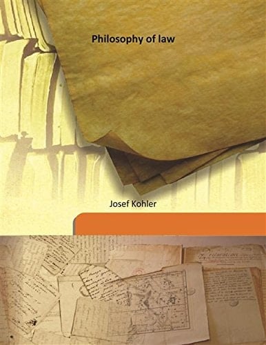Philosophy of law 1914 [Hardcover]