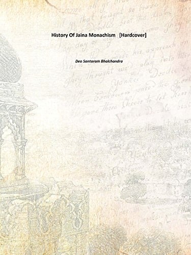 History of Jaina Monachism