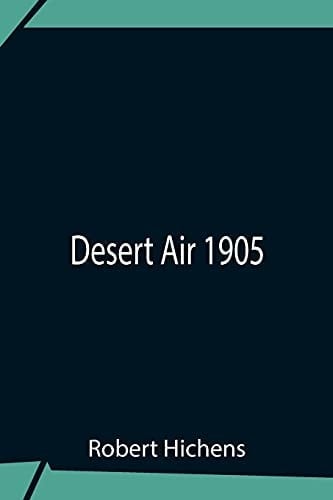 Desert Air 1905