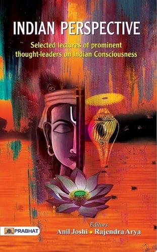 Indian Perspective Indian Perspective: Insights into India's History, Culture, and Society