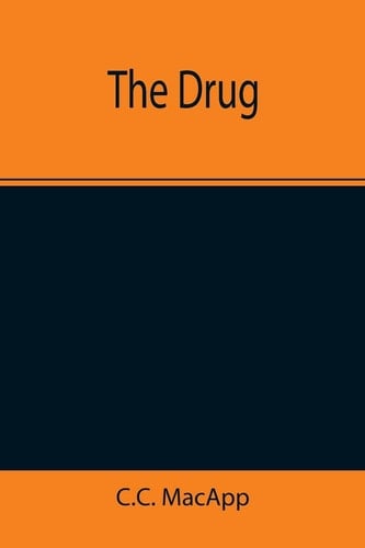 The Drug